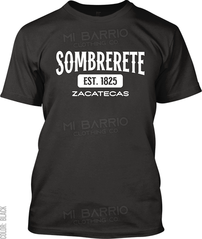 Sombrerete, Zacatecas Signature T-Shirt