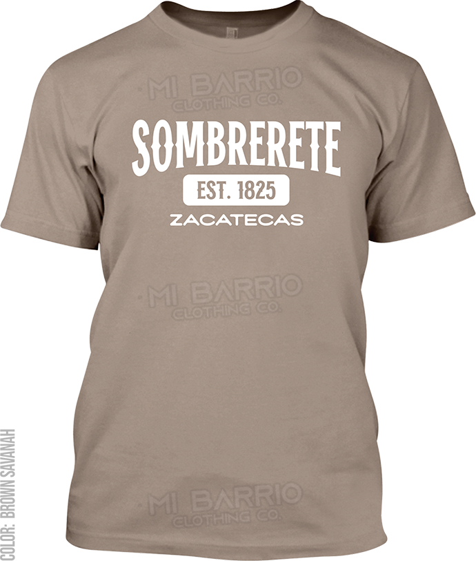 Sombrerete, Zacatecas Signature T-Shirt