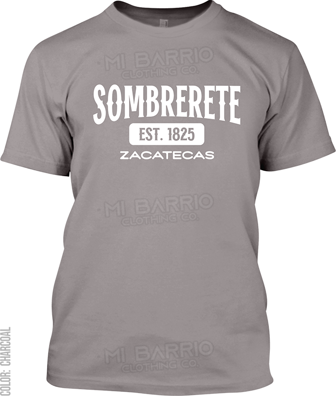 Sombrerete, Zacatecas Signature T-Shirt