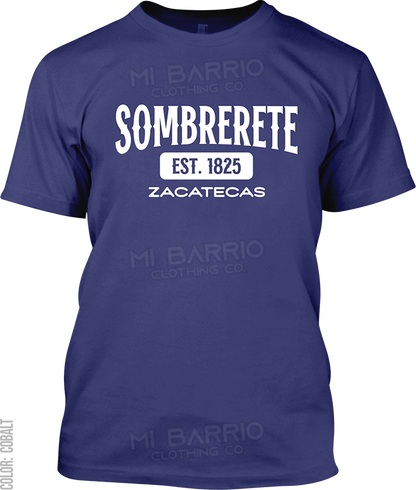 Sombrerete, Zacatecas Signature T-Shirt