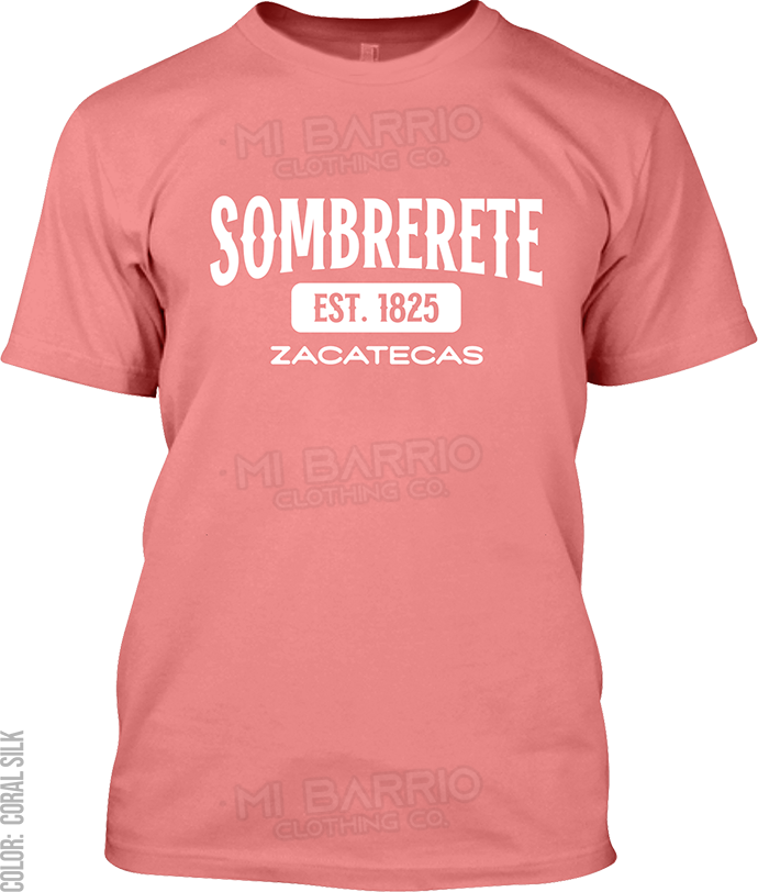 Sombrerete, Zacatecas Signature T-Shirt