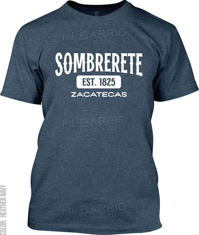 Sombrerete, Zacatecas Signature T-Shirt