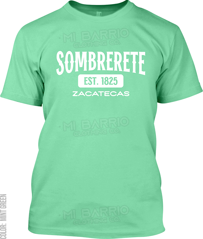 Sombrerete, Zacatecas Signature T-Shirt