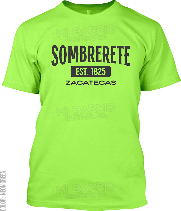 Sombrerete, Zacatecas Signature T-Shirt