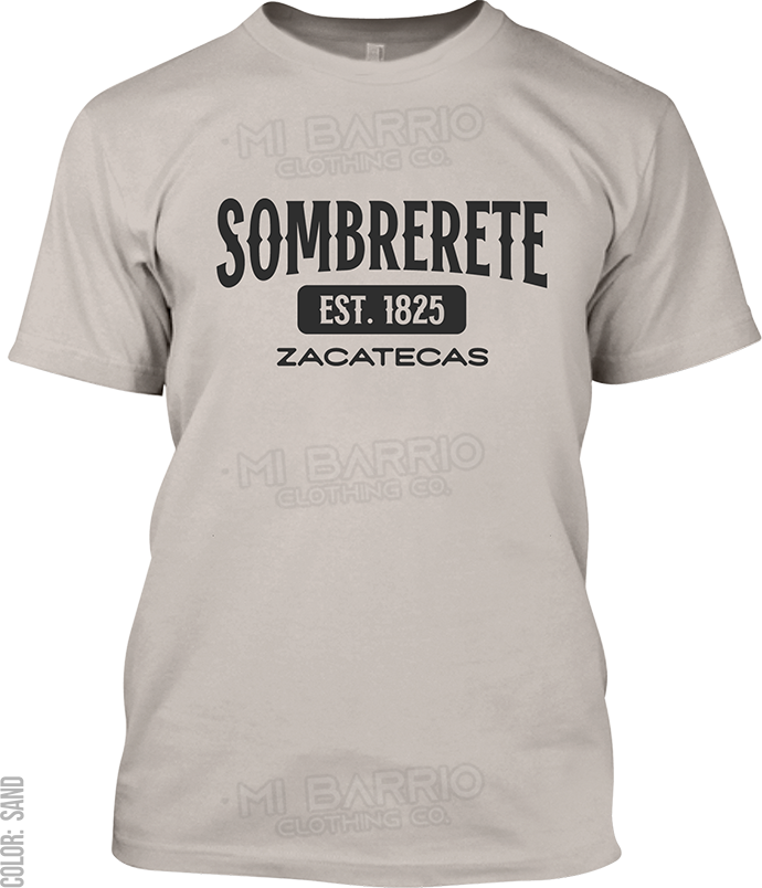 Sombrerete, Zacatecas Signature T-Shirt