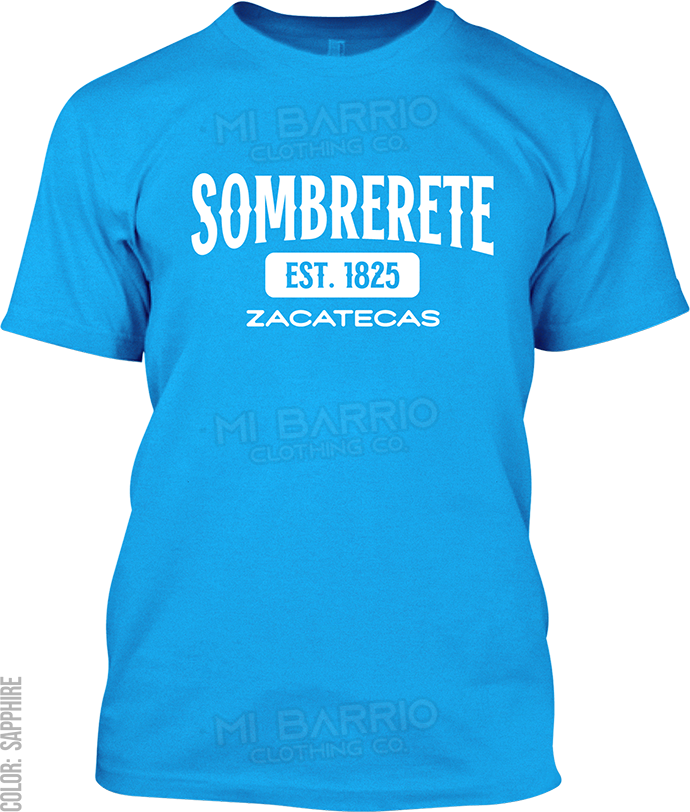 Sombrerete, Zacatecas Signature T-Shirt