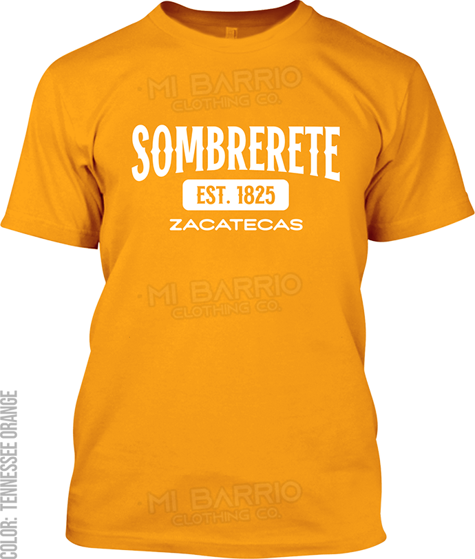 Sombrerete, Zacatecas Signature T-Shirt