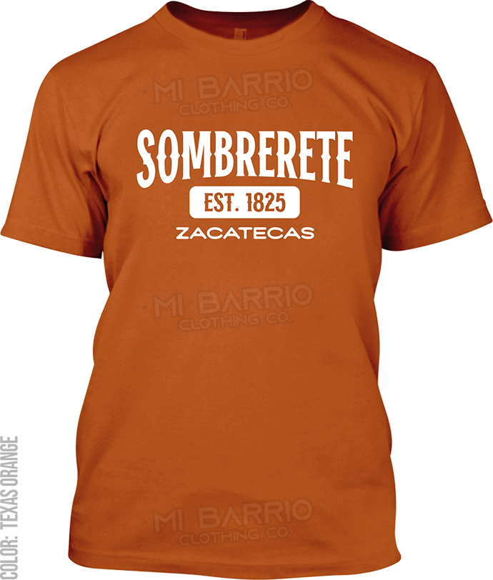 Sombrerete, Zacatecas Signature T-Shirt