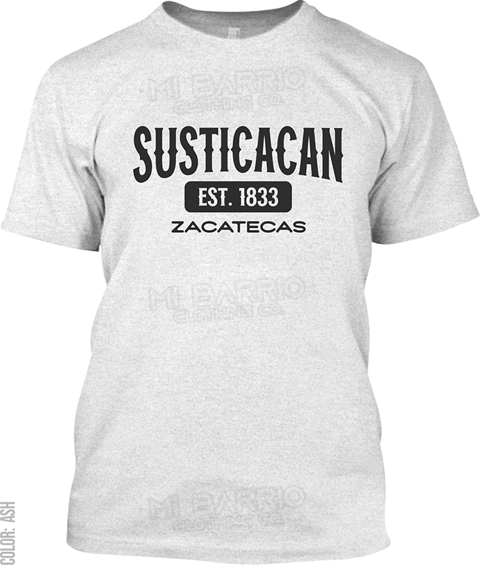 Susticacan, Zacatecas Signature T-Shirt