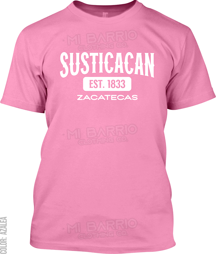 Susticacan, Zacatecas Signature T-Shirt