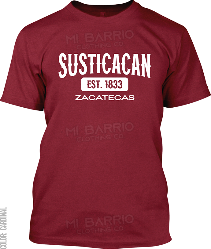 Susticacan, Zacatecas Signature T-Shirt