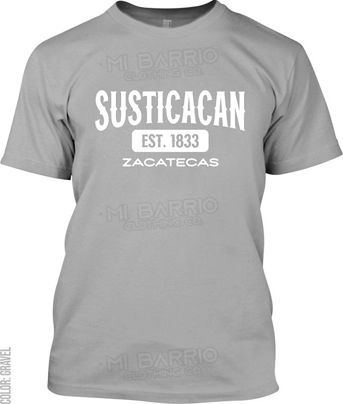 Susticacan, Zacatecas Signature T-Shirt