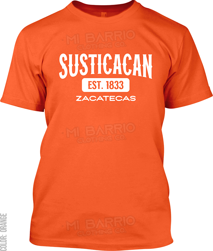 Susticacan, Zacatecas Signature T-Shirt