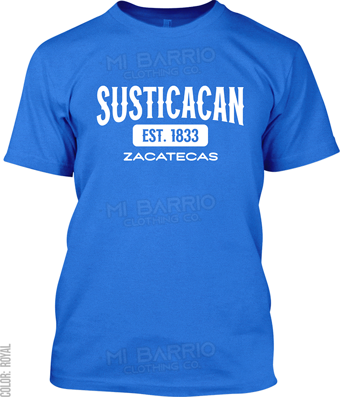 Susticacan, Zacatecas Signature T-Shirt