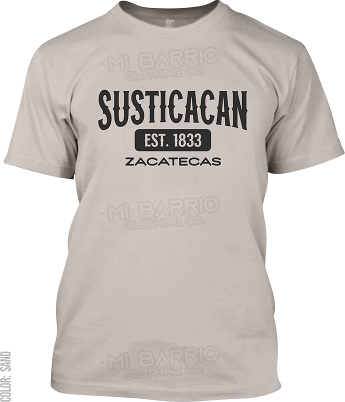 Susticacan, Zacatecas Signature T-Shirt