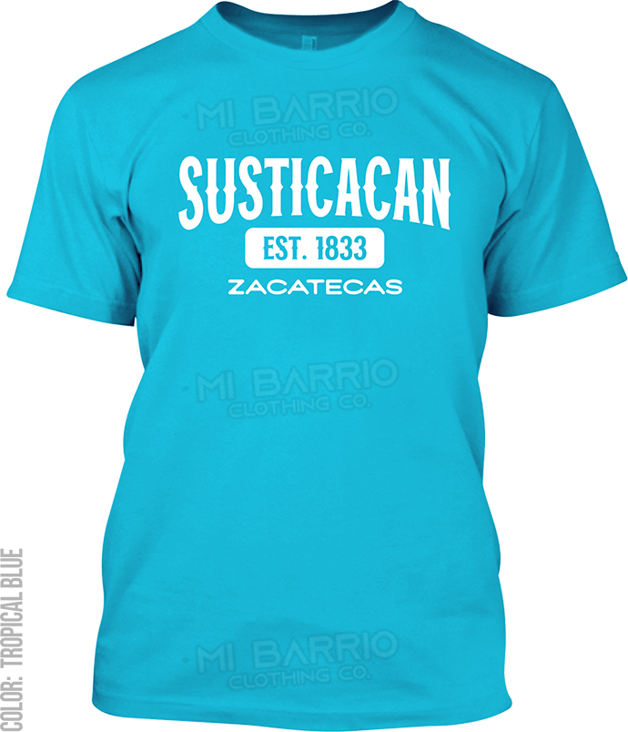 Susticacan, Zacatecas Signature T-Shirt