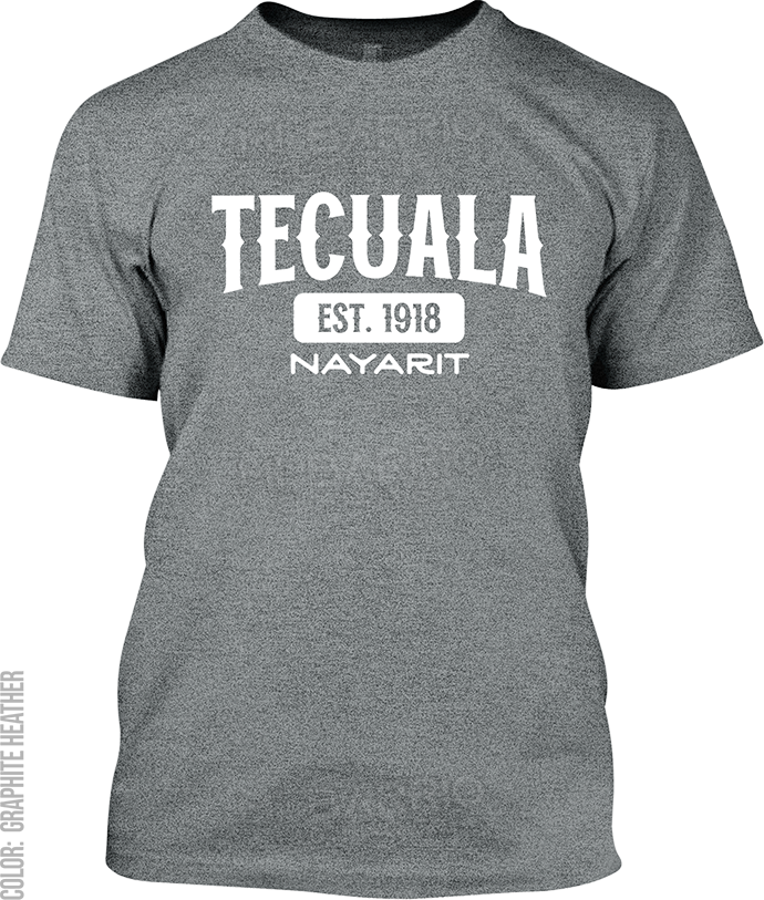 Tecuala, Nayarit Signature T-Shirt