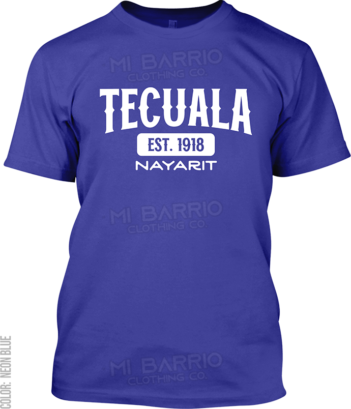 Tecuala, Nayarit Signature T-Shirt