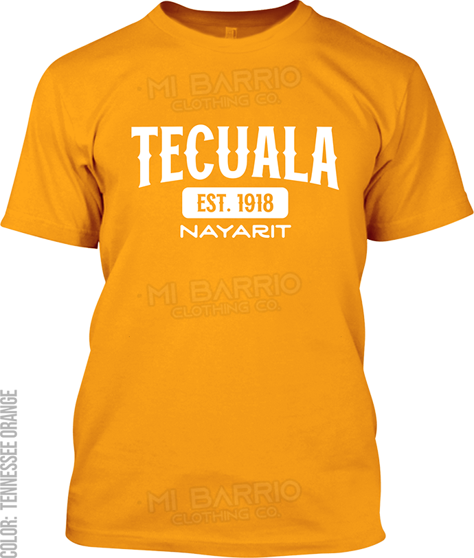 Tecuala, Nayarit Signature T-Shirt