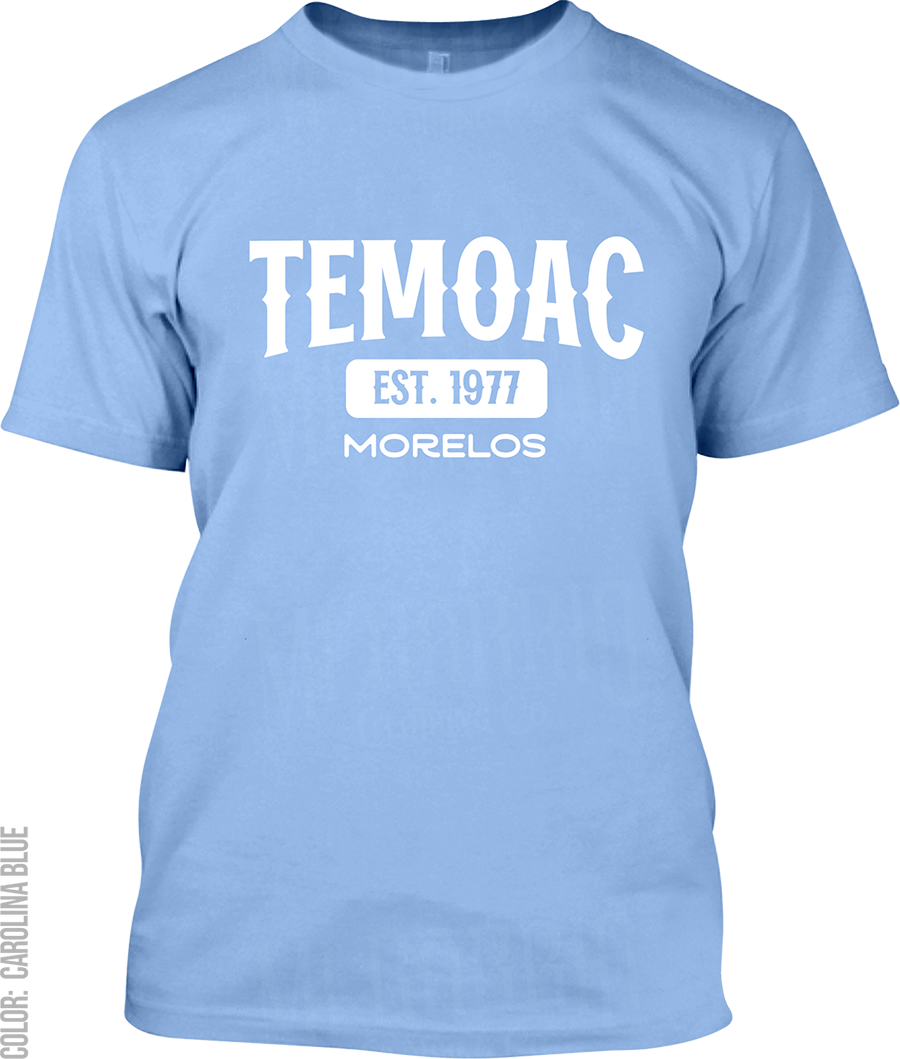 Temoac, Morelos Signature T-Shirt