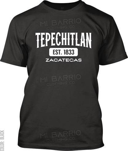 Tepechitlan, Zacatecas Signature T-Shirt