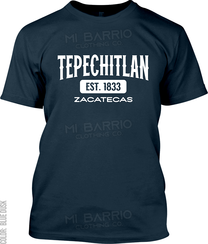 Tepechitlan, Zacatecas Signature T-Shirt