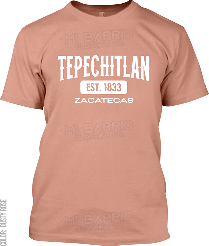 Tepechitlan, Zacatecas Signature T-Shirt