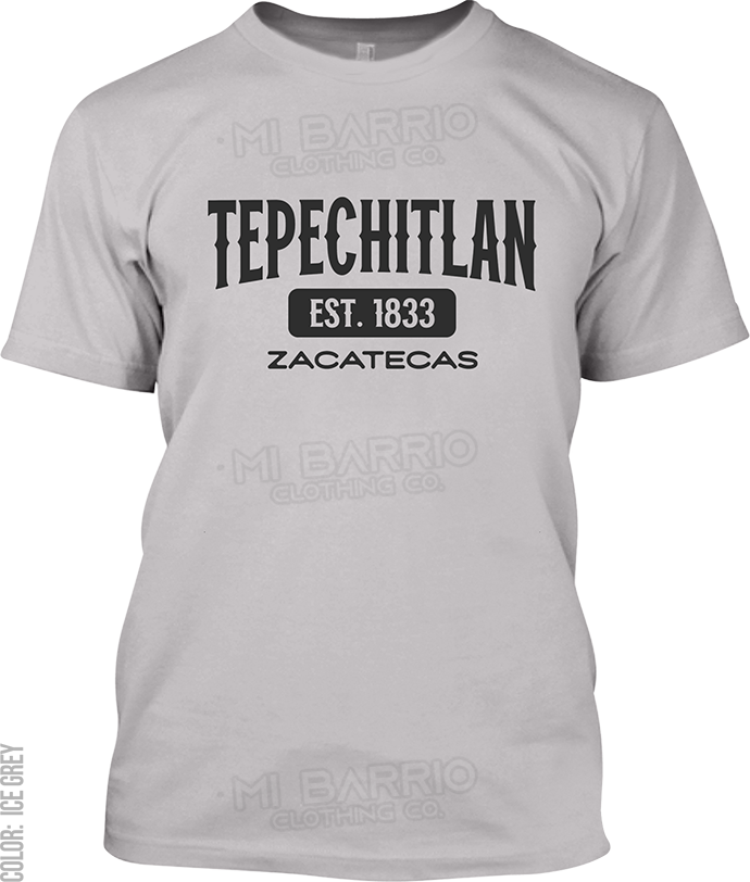 Tepechitlan, Zacatecas Signature T-Shirt