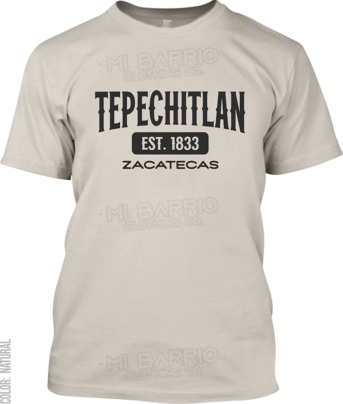 Tepechitlan, Zacatecas Signature T-Shirt