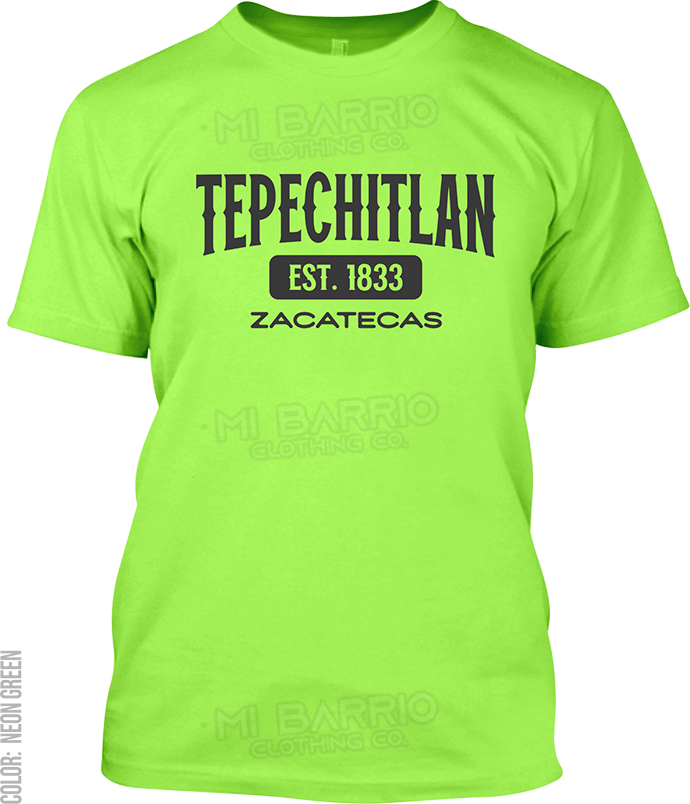 Tepechitlan, Zacatecas Signature T-Shirt