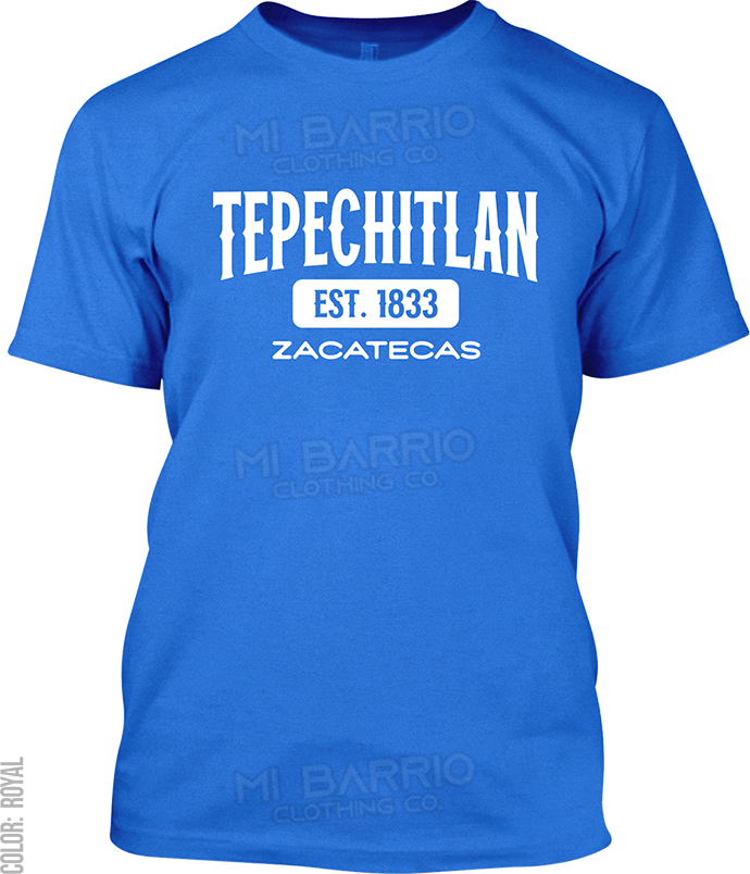 Tepechitlan, Zacatecas Signature T-Shirt