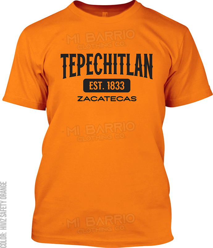 Tepechitlan, Zacatecas Signature T-Shirt