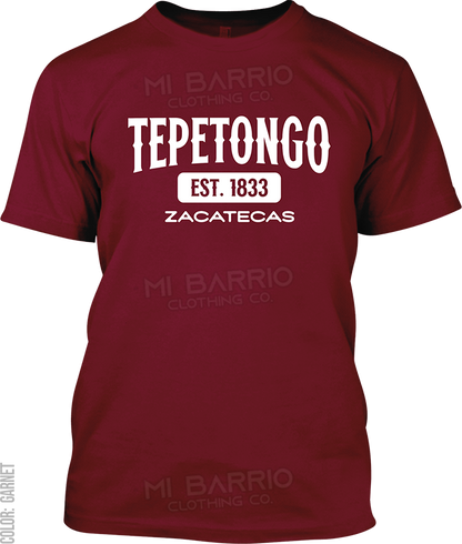 Tepetongo, Zacatecas Signature T-Shirt