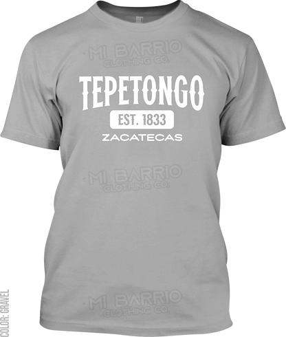 Tepetongo, Zacatecas Signature T-Shirt