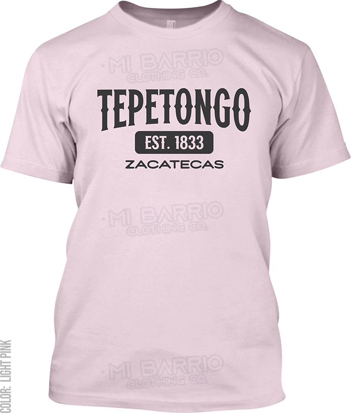 Tepetongo, Zacatecas Signature T-Shirt