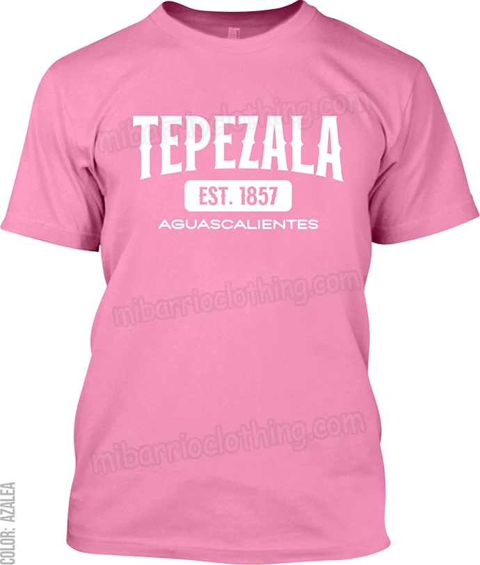 Tepezala, Aguascalientes Signature T-Shirt