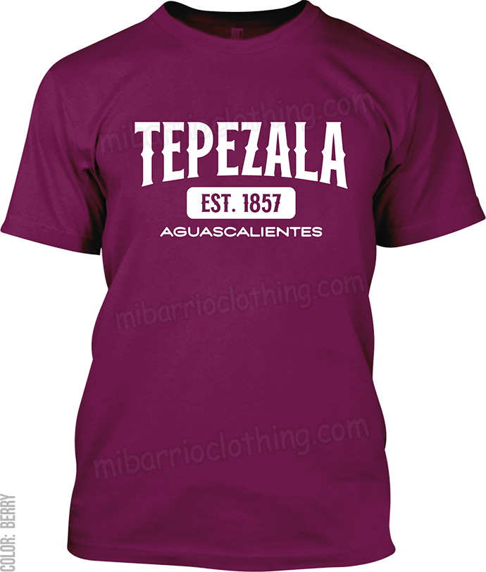 Tepezala, Aguascalientes Signature T-Shirt