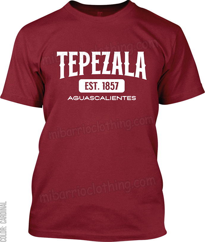 Tepezala, Aguascalientes Signature T-Shirt