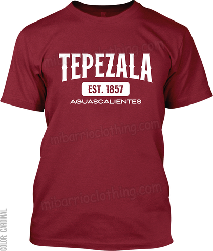 Tepezala, Aguascalientes Signature T-Shirt