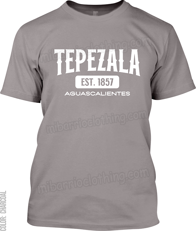 Tepezala, Aguascalientes Signature T-Shirt