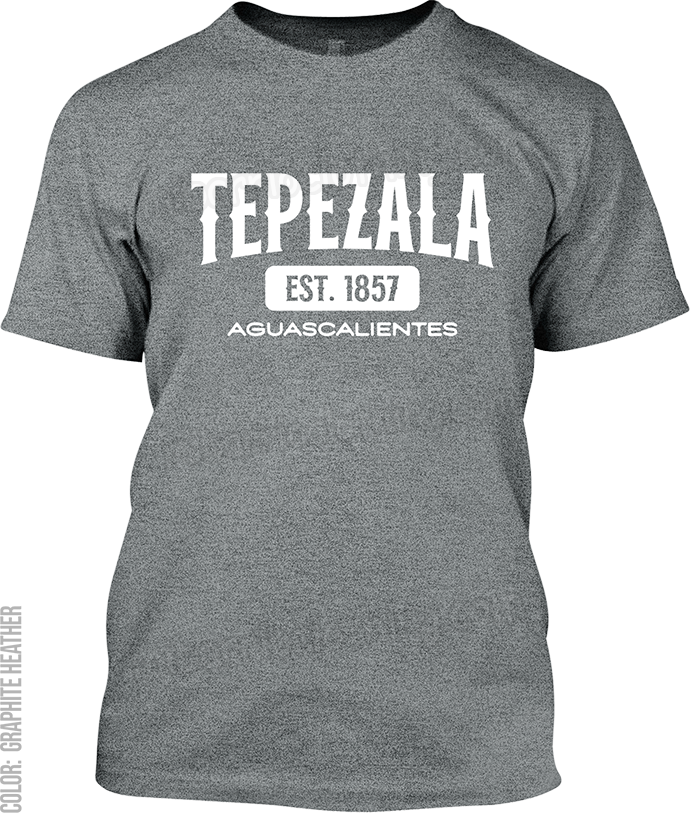 Tepezala, Aguascalientes Signature T-Shirt