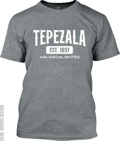 Tepezala, Aguascalientes Signature T-Shirt