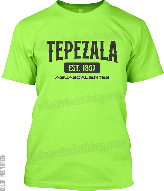 Tepezala, Aguascalientes Signature T-Shirt