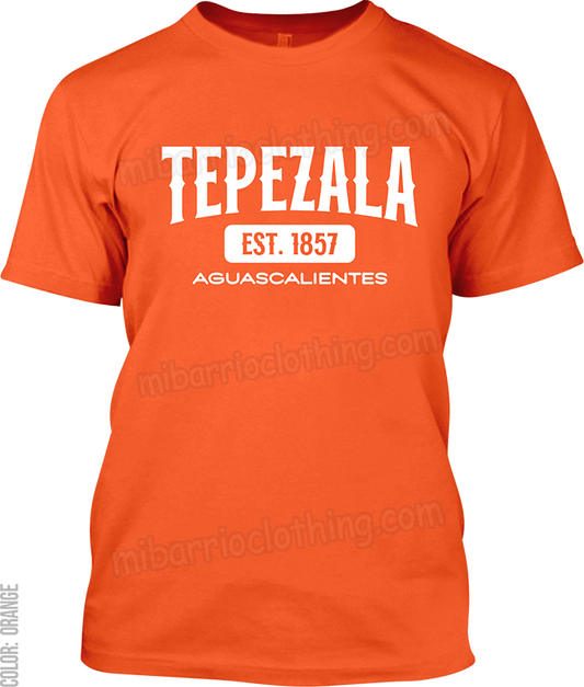 Tepezala, Aguascalientes Signature T-Shirt