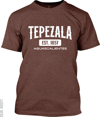 Tepezala, Aguascalientes Signature T-Shirt