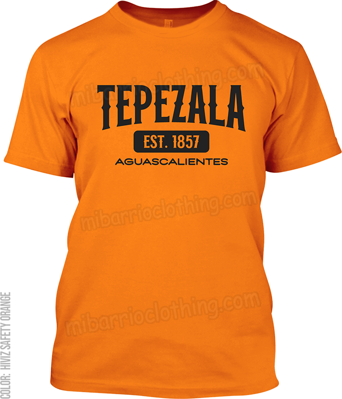 Tepezala, Aguascalientes Signature T-Shirt