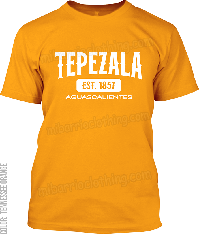 Tepezala, Aguascalientes Signature T-Shirt