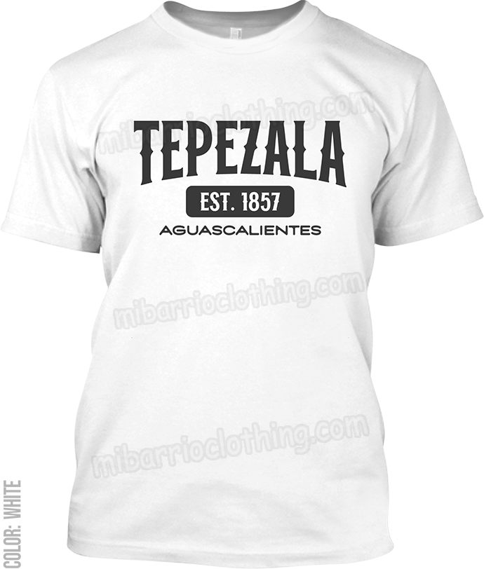 Tepezala, Aguascalientes Signature T-Shirt