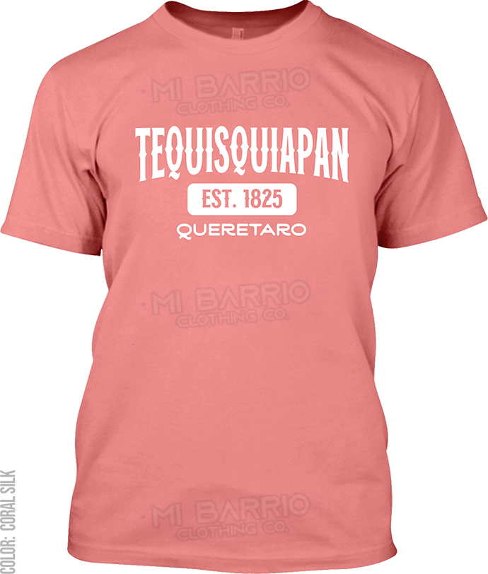 Tequisquiapan, Queretaro Signature T-Shirt