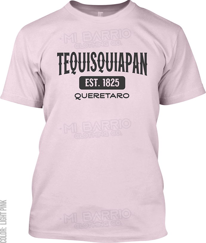 Tequisquiapan, Queretaro Signature T-Shirt